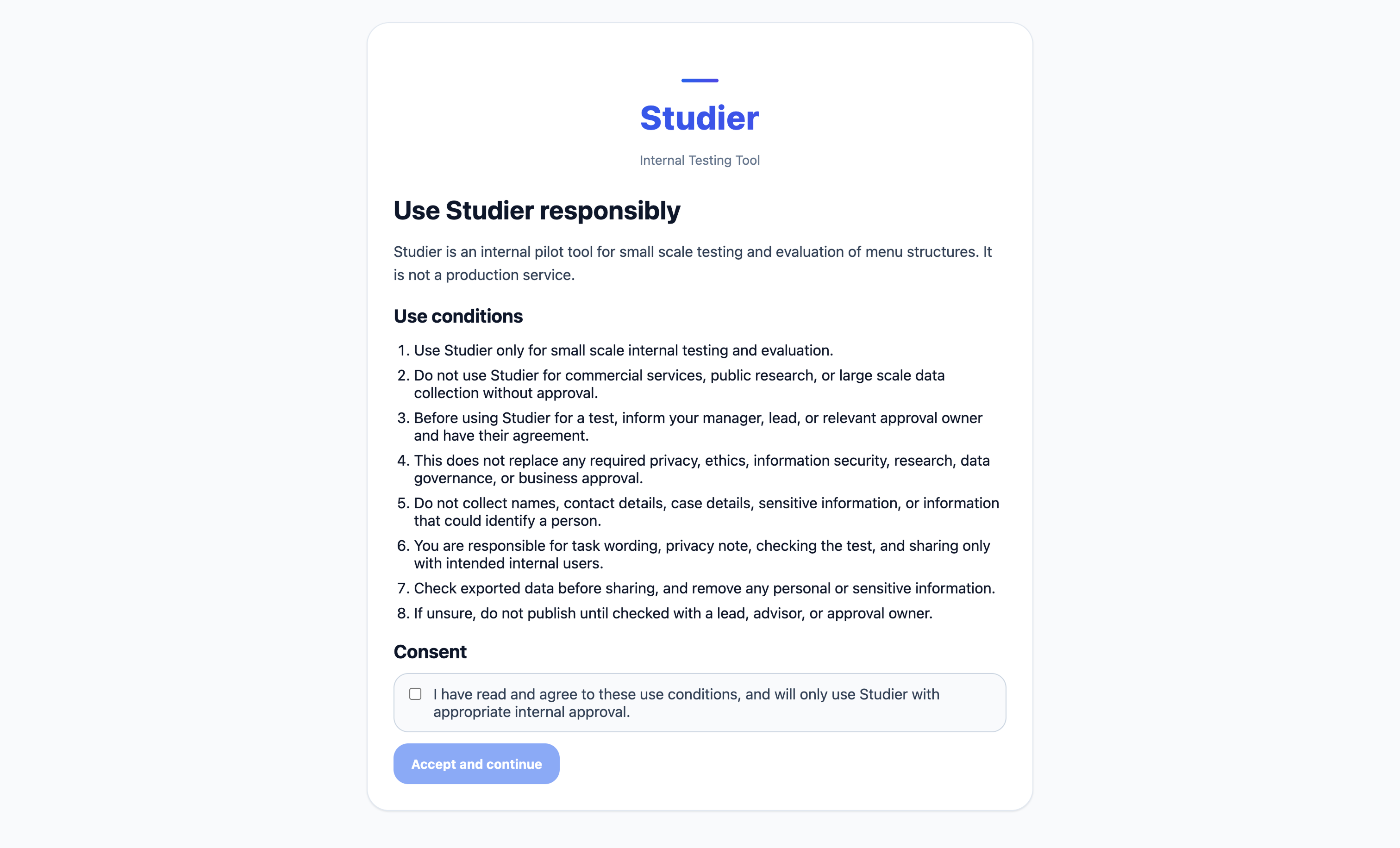 Studier responsible use screen showing use conditions and consent before entering the platform.